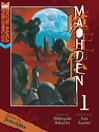 Maoden, Volume 1 (eBook)